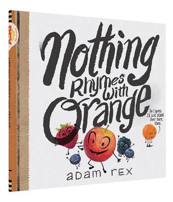 Nothing Rhymes with Orange