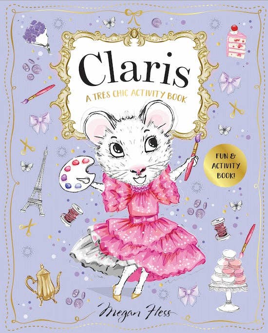 Chronicle Books - Claris: A Tres Chic Activity Book