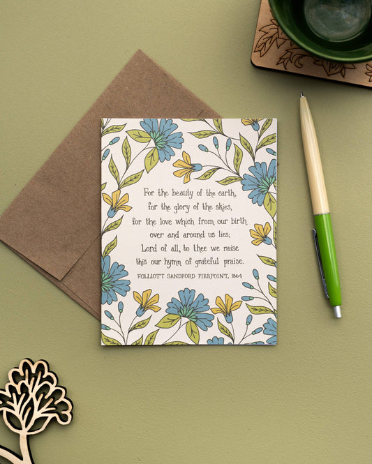 For the Beauty of the Earth Hymn Greeting Card